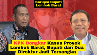 KPK Bongkar Kasus Proyek Lombok Barat, Bupati dan Dua Direktur Jadi Tersangka
